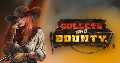 Bullets and Bounty