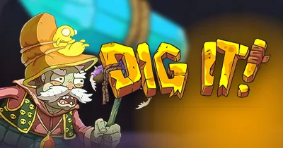 Dig It